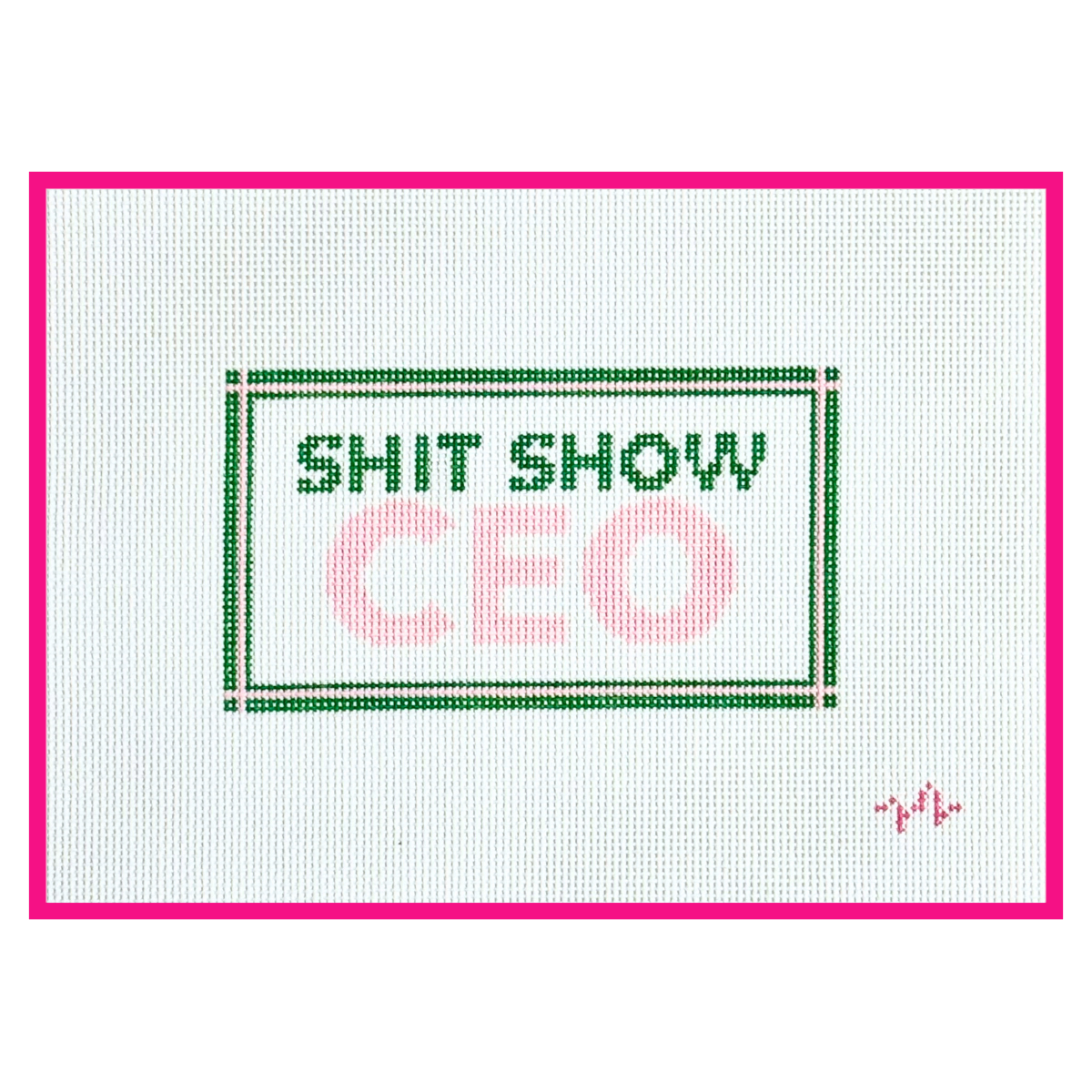 Shit Show CEO Needlepoint Canvas