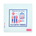 THESE ARE A FEW OF MY FAVORITE THINGS - Ndlpt Needlepoint Canvas